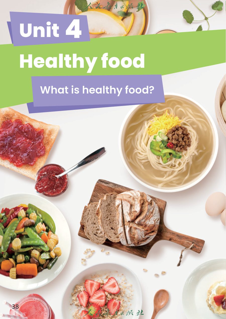 Unit 4 Healthy food 教材截图